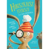 Hibiszkusz nyuszi &eacute;s a nagy r&eacute;parabl&aacute;s - Andreas K&ouml;nig