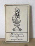 M. Taimanow - Modernes Benoni bis Wolga-Gambit