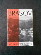 MIHAI MURGU - BRASOV. MIC INDREPTAR TURISTIC (1963, contine harta) foto