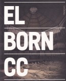 Albert Garcia Espuche - El Born CC