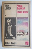Patrula de pescuit. Smoke Bellew - Jack London - Roman