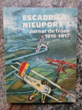 ESCADRILA NIEUPORT 3. JURNAL DE FRONT 1916-1917