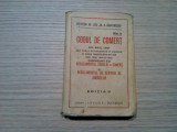 CODUL DE COMERT din Anul 1887 - 1925 - Colectia de Legi &quot;M. A. Dumitresc&quot; No. 2, Alta editura