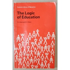 THE LOGIC OF EDUCATION by P.H. HIRST and R.S. PETERS , 1987 , PREZINTA SUBLINIERI *