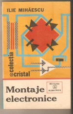 Montaje Electronice-Ilie Mihaescu foto