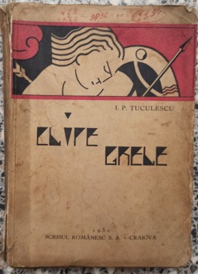 Clipe grele - I. P. Tuculescu// 1930 foto