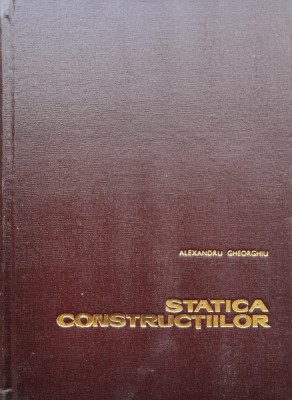 Statica Constructiilor - Al. Gheorghiu , D255 foto