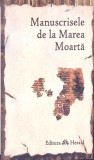 MANUSCRISELE DE LA MAREA MOARTA-TRADUCERE: SIMONA DUMITRU-275326