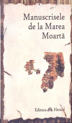 MANUSCRISELE DE LA MAREA MOARTA-TRADUCERE: SIMONA DUMITRU-275326 foto