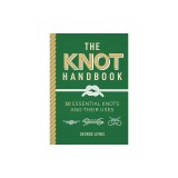 Knot Handbook: 50 Essential Knots and Their Uses