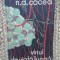 Vinul De Viata Lunga - N. D. Cocea