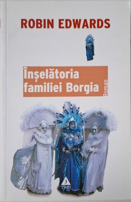 Inselatoria familiei Borgia &ndash; Robin Edwards