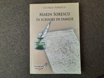 Marin Sorescu in scrisori de familie - George Sorescu (2008; editie revazuta) foto