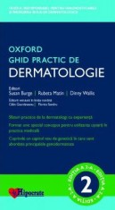 Ghid practic de dermatologie Oxford - Susan Burge - Editura Euro Libris