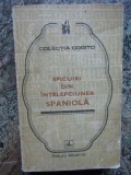 Medeea Freiberg - Spicuiri din intelepciunea spaniola. Colectia Cogito