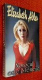 Norocul este o femeie - Elizabeth Adler, titlul original - Fortune Is a Woman, ISBN 9738800099, Editura Miron