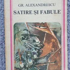 Satire si fabule, Grigore Alexandrescu, 1983, 170 pagini