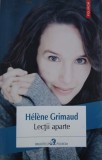 Lectii aparte - Helene Grimaud