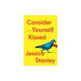 Consider Yourself Kissed