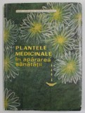 PLANTELE MEDICINALE IN APARAREA SANATATII de FARM. CORNELIU CONSTANTINESCU , 1971