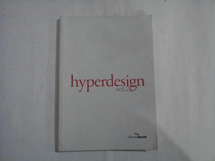 HYPERDESIGN vol.2 - CeramicaBardelli