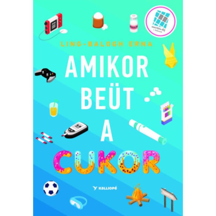 Amikor be&uuml;t a cukor - Lingh-balogh Erna