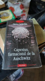 Capesius , Farmacistul de la Auschwitz - Dieter Schlesak