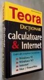 DICTIONAR calculatoare &amp; Internet. Explicatii complete si actualizate: Windows 95/NT, Internet, Mac/PowerMac - Bryan Pfaffenberger *Rasfoieste!