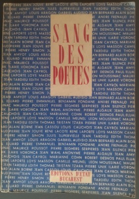SANG DES POETES, ED. D&amp;#039;ETAT BUCAREST 1946 (Desnos/Eluard/Fondane/Tzara/Voronca+) foto