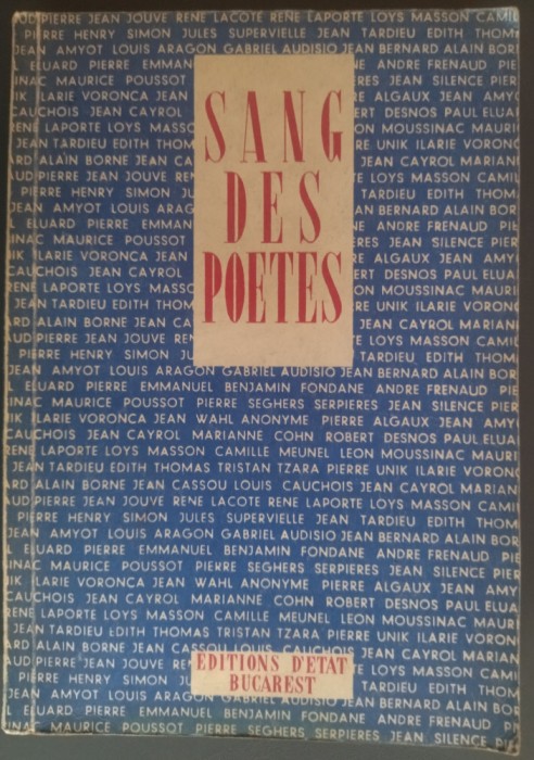 SANG DES POETES, ED. D&#039;ETAT BUCAREST 1946 (Desnos/Eluard/Fondane/Tzara/Voronca+)