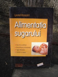 ALIMENTATIA SUGARULUI - LYONEL ROSSANT