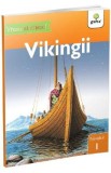 Vreau sa citesc! Nivelul 1. Vikingii