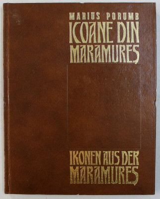 ICOANE DIN MARAMURES de MARIUS PORUMB 1975 foto