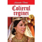 SET Colierul reginei 3 vol - Alexandre Dumas