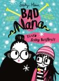 That&#039;s Snow Business! (Bad Nana, Book 3)