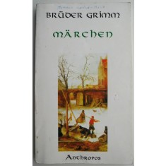 Marchen &ndash; Bruder Grimm