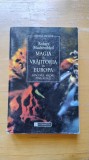 Magia si vrajitoria in Europa, de Robert Muchembled