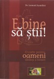 Leonard Azamfirei - E bine sa stii!