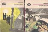 Timpul Regasit. In Cautarea Timpului Pierdut - Marcel Proust - Editura Minerva - Biblioteca Pentru Toti