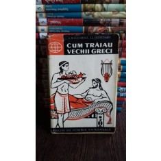 Cum traiau vechii greci , K. M. Kolobova