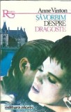 Sa vorbim despre dragoste Anne Vinton Editura Alcris Colectia Romantic 1995 196 pagini literatura straina roman veche literatura straina