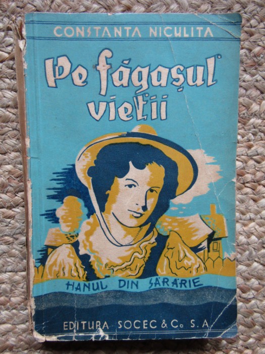 Pe fagasul vietii Hanul din Sararie Constanta Niculita