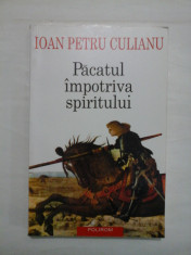 IOAN PETRU CULIANU - PACATUL IMPOTRIVA SPIRITULUI foto