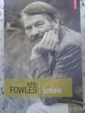 JURNALE-JOHN FOWLES-274841
