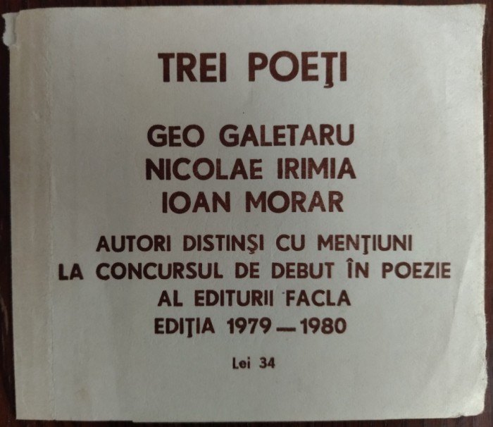 VERSURI: SET 3 VOLUME DE DEBUT / FACLA 1981: GEO GALETARU / NICOLAE IRIMIA / IOAN T. MORAR
