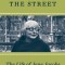 Eyes on the Street: The Life of Jane Jacobs