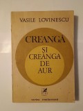 Vasile Lovinescu - Creangă și creanga de aur (cu o &icirc;nsemnare și semnătura lui Ștefan Radof)