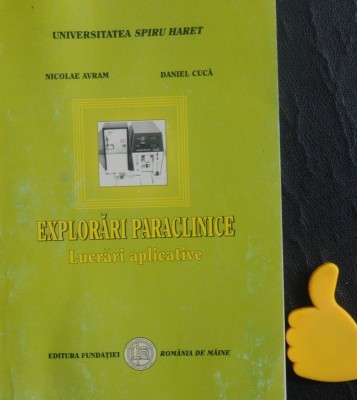 Explorari paraclinice Lucrari aplicative Nicolae Avram Daniel Cuca foto