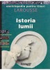 AS - LAROUSSE - ISTORIA LUMII