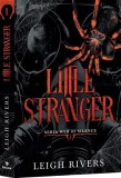 Little stranger. Seria WEB of SILENCE Vol.1 - Epica